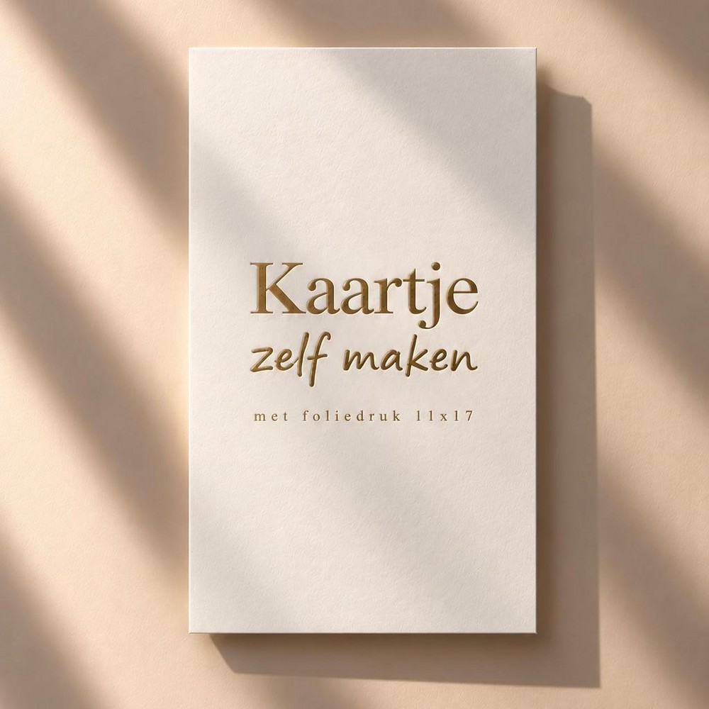 Kaartje zelf maken 11x17 - Enkel staand met folie