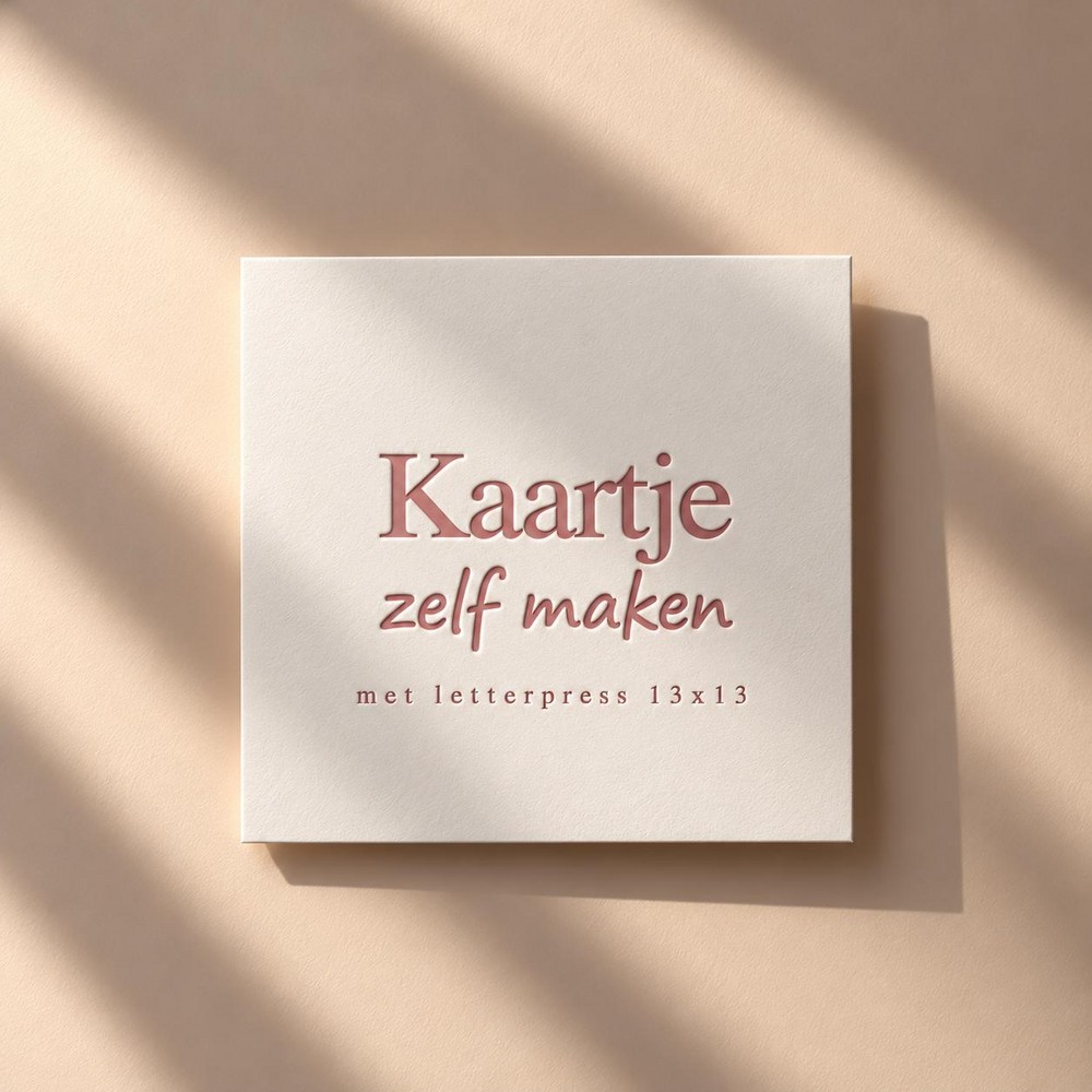 Basiskaart zelf maken 13x13 diepdruk of letterpress